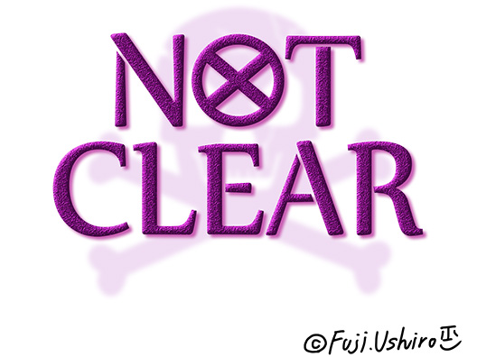 NOT CLEAR3