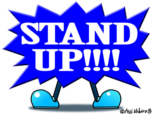 STAND UP!!!!1